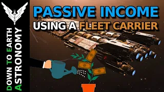 Passive Income Using Fleet Carriers in Elite Dangerous