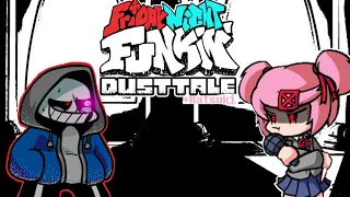 Friday Night Funkin' VS Dusttale But Natsuki FULL WEEK v3 (FNF MOD/ HARD)