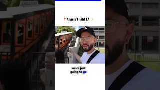 Angels Flight Los Angeles & Grand Central Market Experience
