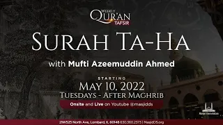 Surah Ta-Ha - Ep.10 | Mufti Azeemuddin Ahmed