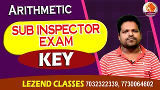 ll KEY ll SI - EXAM ll ARITHMATIC ll EXPLANATION   ll LEZEND CLASSES ll