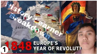 1848: Europe's Year of Revolutions - (History Learner Breakdown) pt. 1