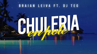 CHULERIA EN POTE (Old Remix) - Farruko, Jadiel - Braian Leiva Ft. DJ Teo