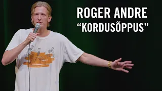 Roger Andre - "Kordusõppus" | "PÄRANDUSEPOISS" KUUPÄEVAD |