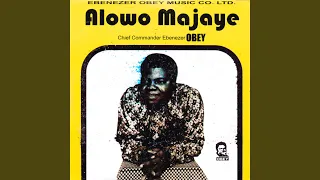 Alowo Majaye Medley (Part 2)