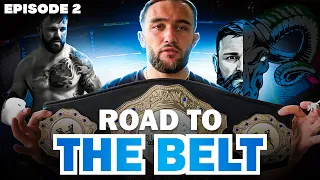 Ma première ceinture en MMA, Champion de l'Invictus, Road To The Belt #2 (Episode 2)