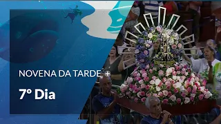 Festa da Padroeira 2023 | Novena da Tarde - 7º Dia