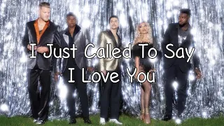 Pentatonix - I Just Called To Say I Love You - With Lyrics