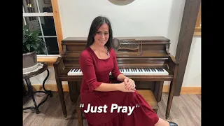 “Just Pray”