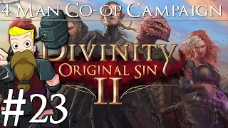 Divinity Original Sin 2 Definitive Edition | 4-Man Co-Op | Part 23 | Killing Shriekers