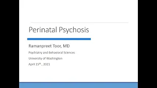 Perinatal Schizophrenia and Postpartum Psychosis