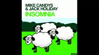 Mike Candys & Jack Holiday - Insomnia 2009