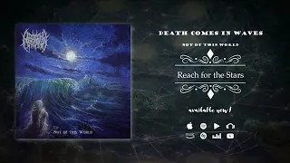 Melodic Death Black Metal 2022 Full Album "DEATH COMES IN WAVES" - Not Of This World