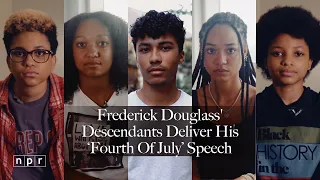 ‘What To The Slave Is The Fourth Of July?’: Descendants Read Frederick Douglass' Speech  | NPR