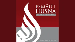 Esmâü'l Hüsna Ve Türkçe Anlamı: 1