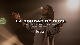 La Bondad de Dios | con Becky Collazos y ‎@gatewayworship en español