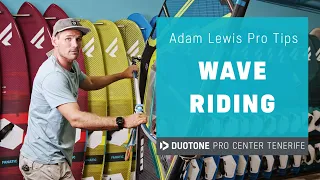 Adam Lewis Pro Tips Ep7: WAVE RIDING TIPS