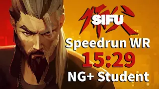 Sifu Speedrun-Any% NG+ in 15:29(NEW World Record)-[包爽]《师父》全球最速!~ NG+速通新纪录~