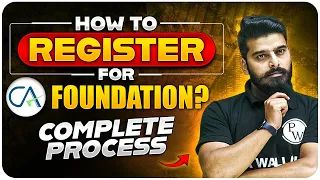 How to Register For CA Foundation | CA Foundation Registration Complete Process | CA Wallah by PW