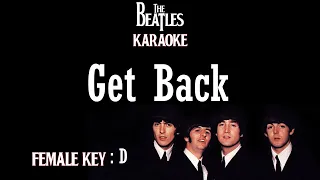 Get Back (Karaoke) The Beatles/ Female Key D
