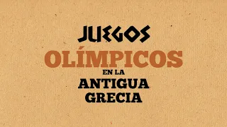 JUEGOS OLÍMPICOS EN LA ANTIGUA GRECIA