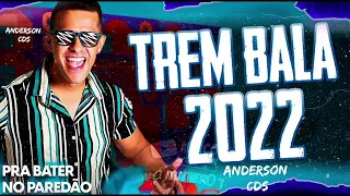 Trem Bala Atualizado Carnaval 2022