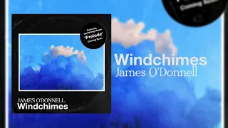 Windchimes - James O'Donnell