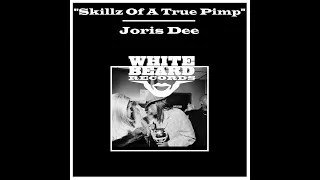 "Skills of a True Pimp" by Joris Dee