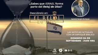 El Reloj de Dios - Episodio 1, Cambio Climático - Domingo 04/09/2022