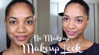 TUTORIAL | "No Makeup" Makeup LOOK