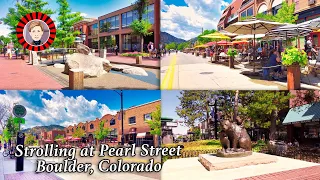 Strolling at Pearl Street -  Boulder, Colorado