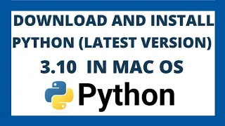 How to install python on mac OS | Download python3 latest version 3.10