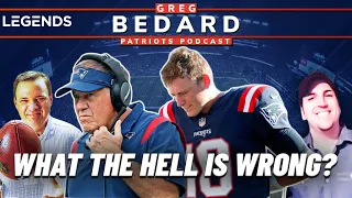 What The Hell Is Wrong With The Patriots? | Greg Bedard Patriots Podcast powered by Legends