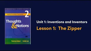 [Thoughts and Notions] Unit 1: Lesson 1: The Zipper - Audio