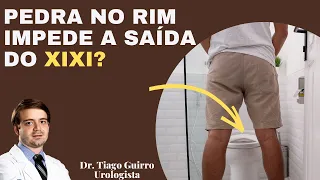 Pedra no Rim Impede a Saída do Xixi?