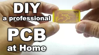 DIY Make professional PCB at home