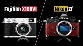 Fujifilm X100VI vs Nikon Zf - Best of 2024?