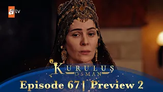 Kurulus Osman Urdu | Season 5 Episode 67 Preview 2