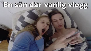 VLOGG: En sån där vanlig vlogg helt enkelt