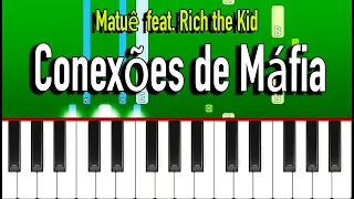 Matuê - Conexões de Máfia feat. Rich the Kid (Piano Tutorial)