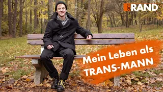 Transgender: Mein Leben als Trans-Mann