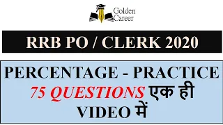 Percentage Complete Revision In Single Video | All Type Percentage Practice Class | RRB PO 2020