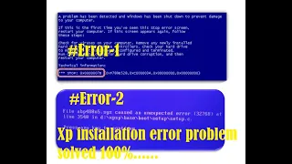 Xp installation error blue screen on sp1 sp2 sp3 Solved #xp installation