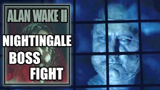 Alan Wake 2 - Nightingale Boss Fight