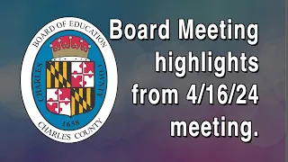 Board Meeting Recap - 4/16/24