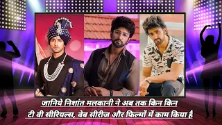 Nishant singh Malkani, All TV Serial list! movies list, web series! Control room, dangal tv! episode