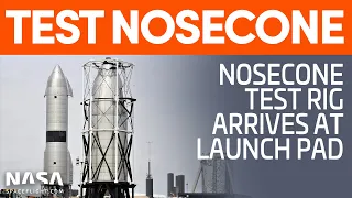 Test Nosecone arrives at Launch Site - RoboDogs on the Prowl | SpaceX Boca Chica