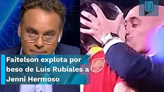 😡❌ David Faitelson explota por beso de Luis Rubiales a Jenni Hermoso 😡❌