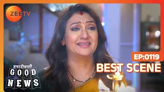 Hamariwali Good News - Hindi TV Serial - Best Scene - 119 - Srishti Jain,Juhi Parmar,Shakti Zee TV