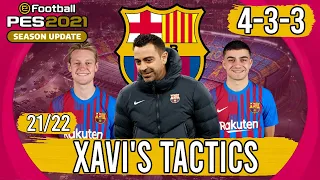 Recreate Xavi Hernandez's 4-3-3 Barcelona Tactics in PES 2021 | Custom Tactics Explained